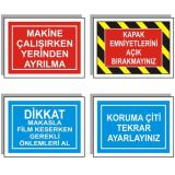 Makina ve İş Makinası Uyarı Tabela ve Levhaları 03