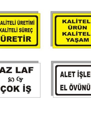 Motivasyon Kalite Uyarı Tabela ve Levhaları